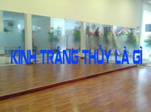 Kính tráng thủy là gì