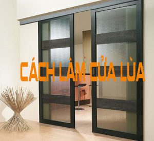 cách làm cửa lùa